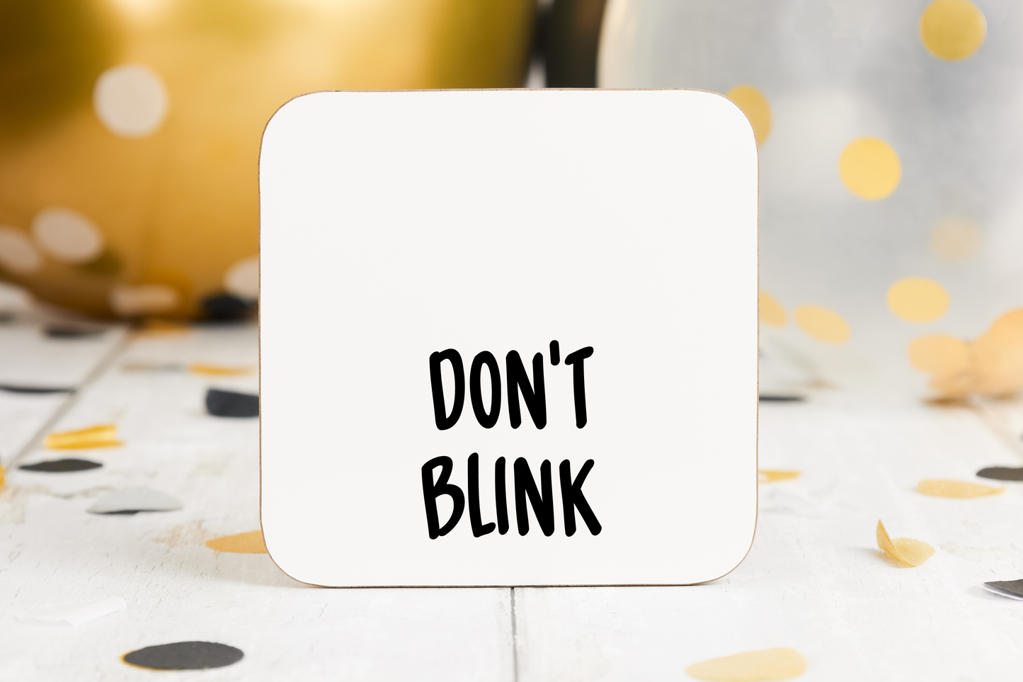 Personalised "Don't Blink" Coaster – Doctor Who Inspired Gift