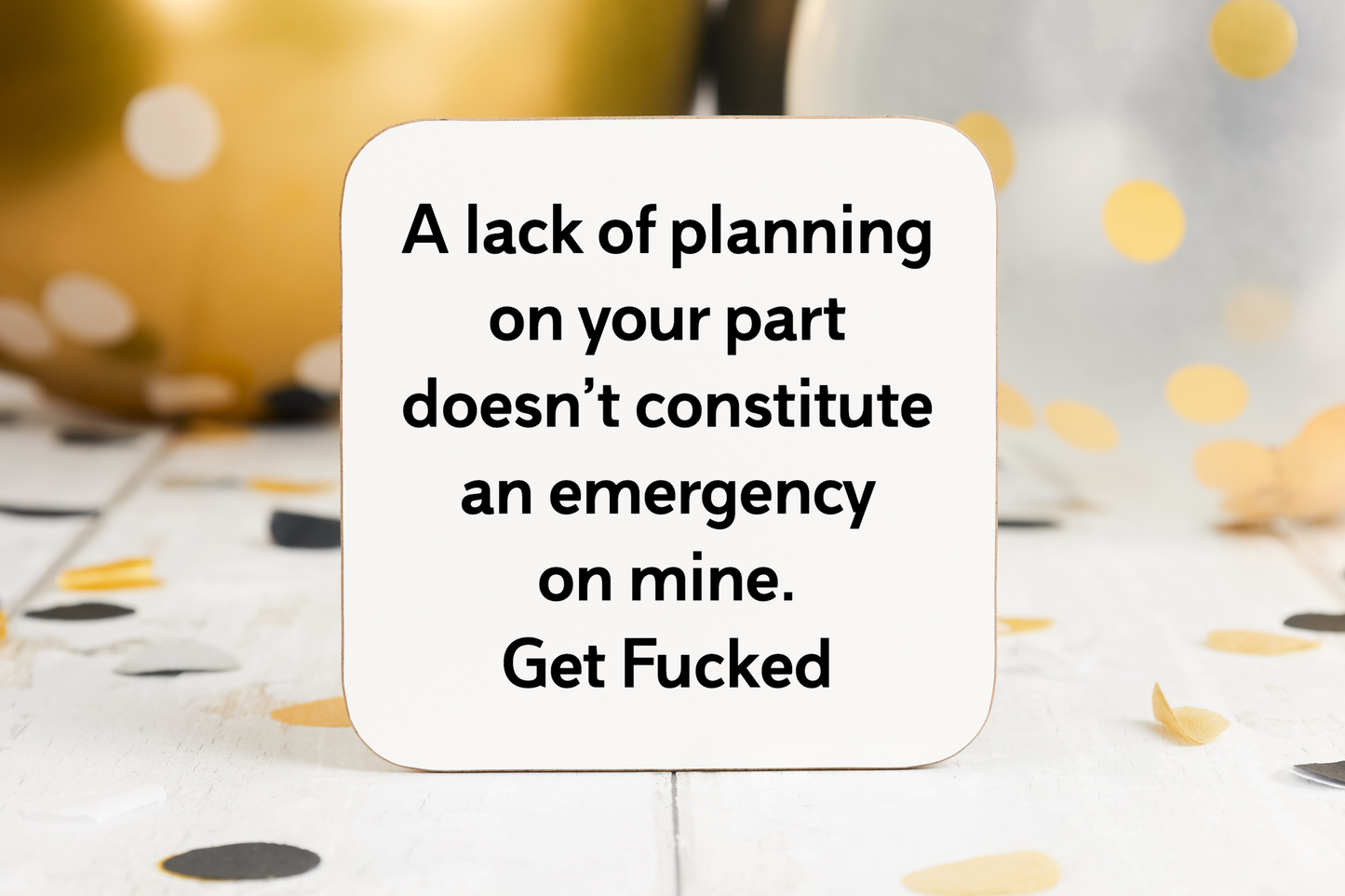 Lack of planning Coaster