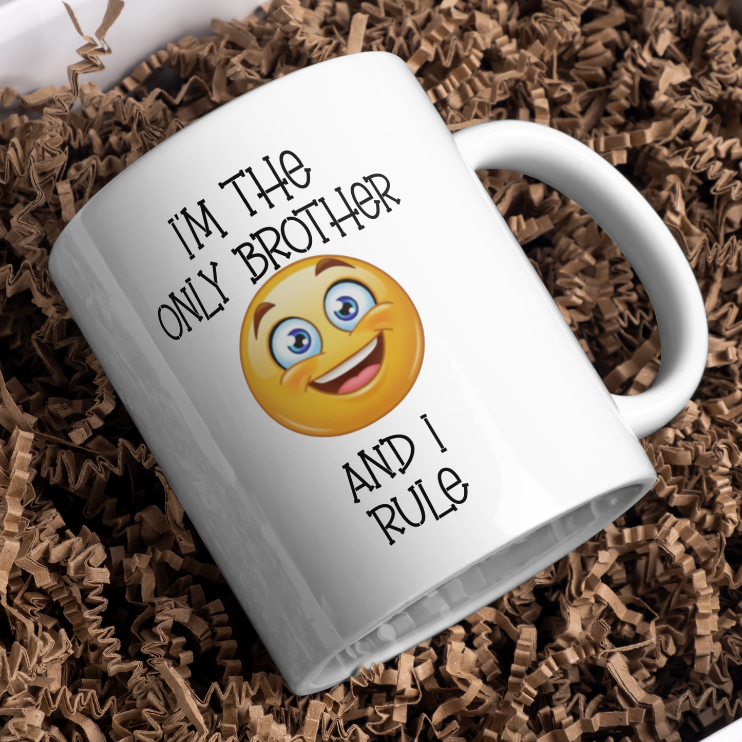 Brother Mug – “I’m the Only Brother and I Rule”