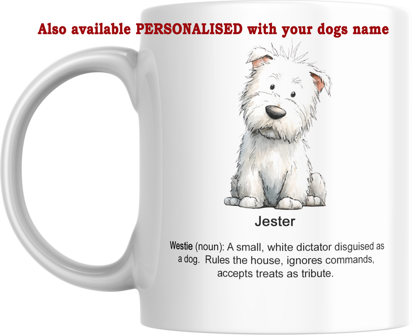 Dog Personality Mugs